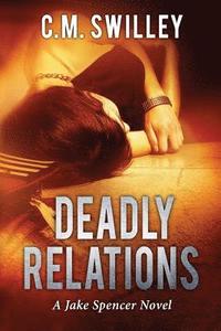 bokomslag Deadly Relations