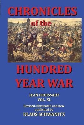 bokomslag Hundred Year War: Chronicles of the hundred year war
