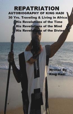 Repatriation: Autobiography of King Hadi 1