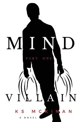 Mind Villain: Part One 1