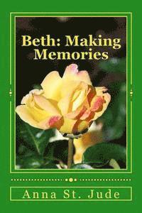 bokomslag Beth: Making Memories