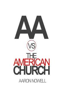 bokomslag AA vs The American Church