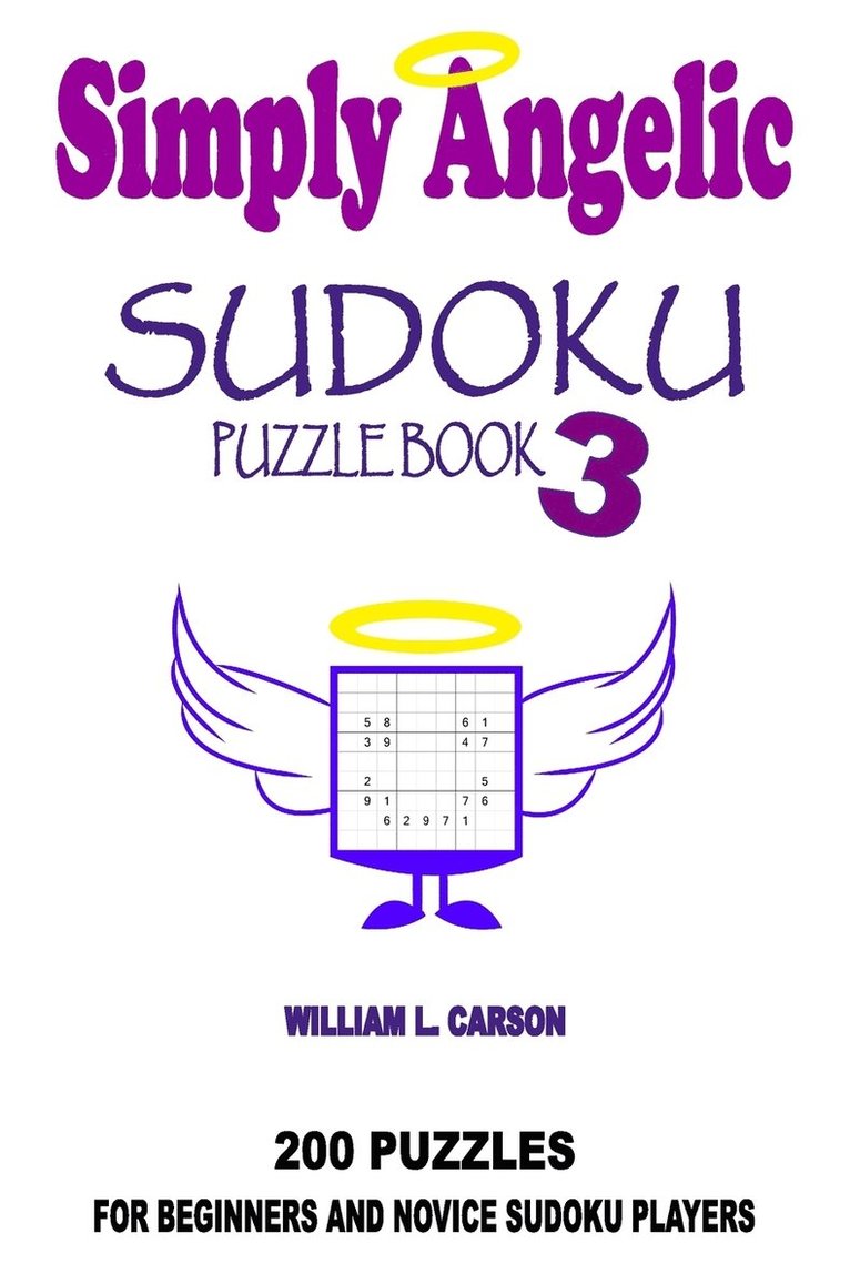 William L Carson, William L. Carson - Simply Angelic Sudoku, Häftad