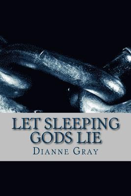 Let Sleeping Gods Lie 1