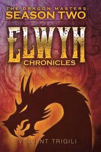 bokomslag The Elwyn Chronicles