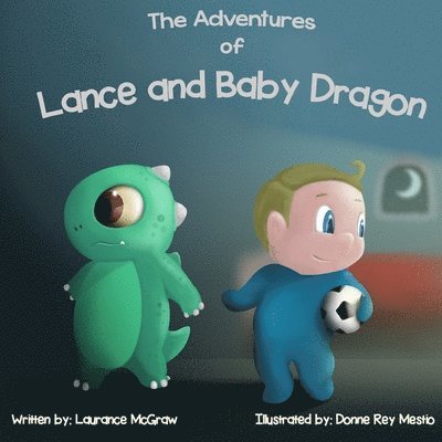 The Adventures of Lance and Baby Dragon 1