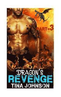 Dragon's revenge -3: Hunt for true love 1