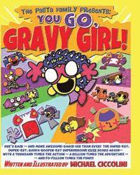 Michael Ciccolini - The Pasta Family Presents: You GO, Gravy Girl!, Häftad