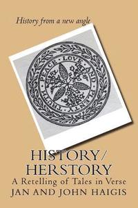 bokomslag History/Herstory: A retelling of Tales in Verse