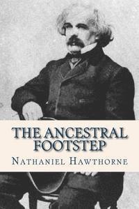 bokomslag The Ancestral Footstep