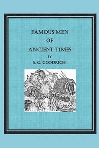 Famous Men of Ancient Times 1