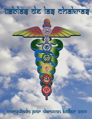 Dameon Michael Keller - Tablas de Chakra, Häftad