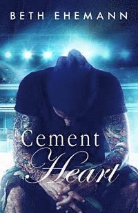Beth Ehemann - Cement Heart, Häftad