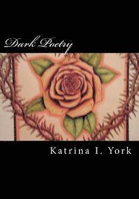 Dark Poetry: Dark Poetry 1