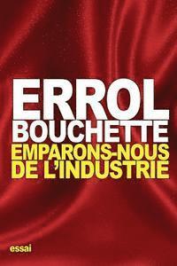 bokomslag Emparons-Nous de l'Industrie