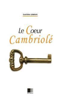 Le coeur cambriolé 1