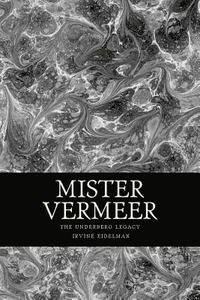 bokomslag Mister Vermeer