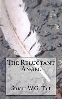 bokomslag The Reluctant Angel