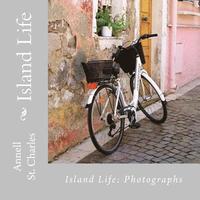 bokomslag Island Life: A Book of Photographs