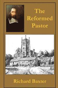 The Reformed Pastor 1