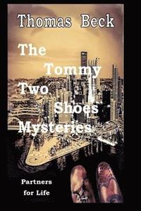 bokomslag Tommy Two Shoes Mysteries: Partners for Life