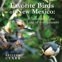 bokomslag Favorite Birds of New Mexico: Treasures of the Land of Enchantment