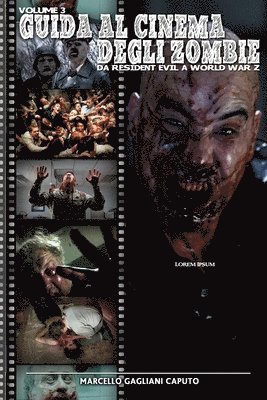 bokomslag Guida al cinema degli zombie Vol. 3 - Gli anni 2000