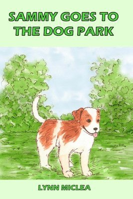 bokomslag Sammy Goes to the Dog Park
