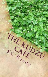 bokomslag Kudzu Cafe