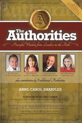 The Authorities: Powerful Wisdom from Leaders in the Field 1