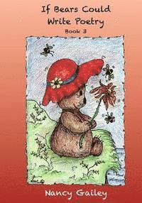 If Bears Could Write Poetry: Book 3 1