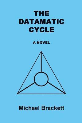 bokomslag The Datamatic Cycle