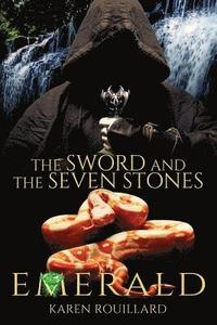 bokomslag The Sword and The Seven Stones Emerald book 3