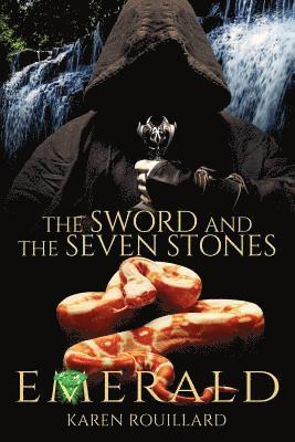 The Sword and The Seven Stones Emerald book 3 1