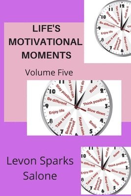 bokomslag Life's Motivational Moments