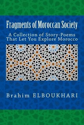 Fragments of Moroccan Society 1