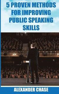 bokomslag 5 Proven Methods for Improving Public Speaking Skills