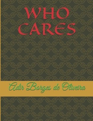 Who Cares? 1