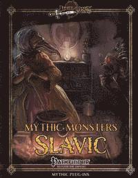 bokomslag Mythic Monsters: Slavic