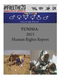 bokomslag Tunisia: 2015 Human Rights Report