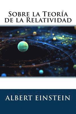 bokomslag Sobre la Teoría de la Relatividad