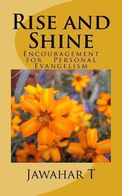 bokomslag Rise and Shine: A little Encouragement for Personal Evangelism