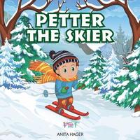 bokomslag Petter the skier