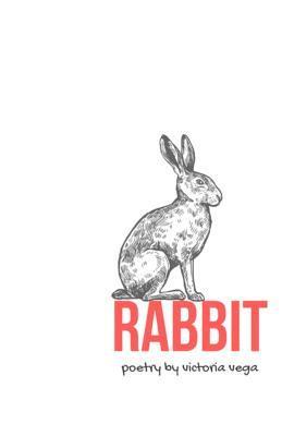 bokomslag Rabbit: prose and poetry