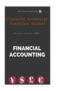 bokomslag Financial Accounting Simplified Manual: Portable Accounting Guide for the Non-Professional