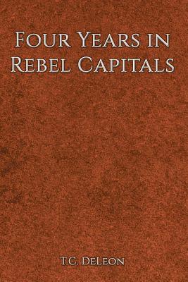 bokomslag Four Years in Rebel Capitals