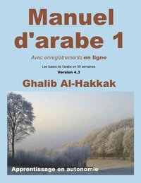 bokomslag Manuel d'arabe - apprentissage en autonomie - tome I