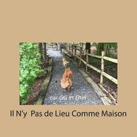 Il N'y Pas de Lieu Comme Maison 1