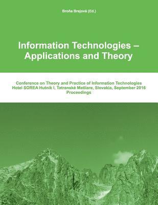 bokomslag Itat 2016: Information Technologies - Applications and Theory: Conference on Theory and Practice of Information Technologies