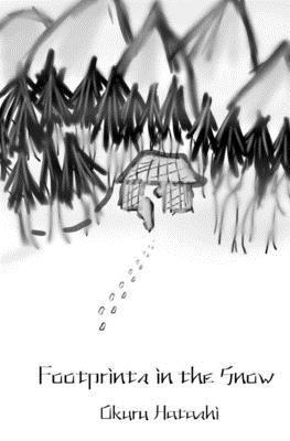 Okuru Hatashi - Footprints in the Snow, Häftad
